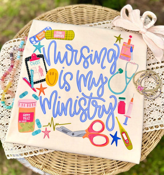 Nursing Is My Ministry Tee PREORDER - Made To Order