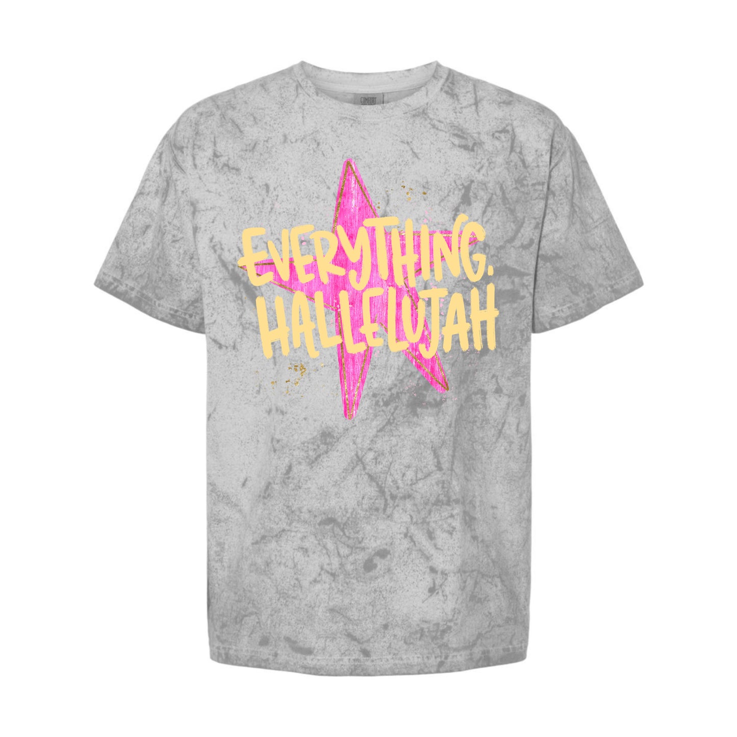 Everything, Hallelujah Tee PREORDER - Made To Order