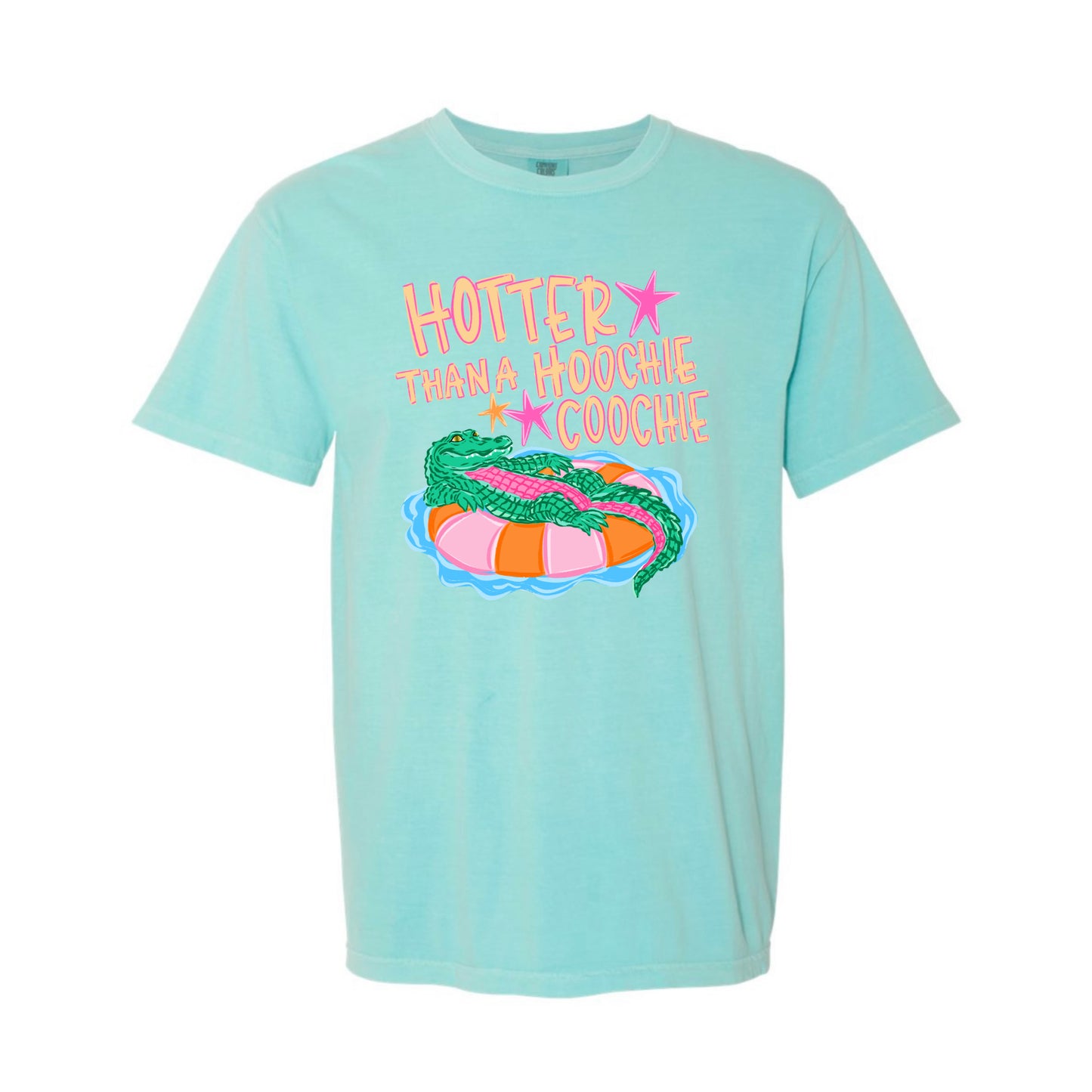 Hotter Than A Hoochie Coochie Tee PREORDER - Made To Order