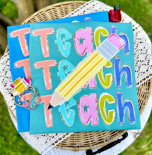Teach Stacked with Pencil Tee PREORDER - Made To Order