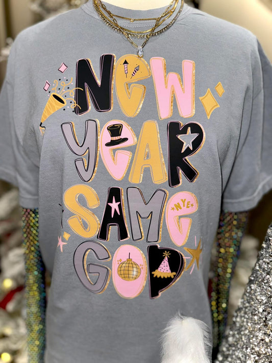 New Year, Same God PREORDER - Made To Order - Youth & Adult