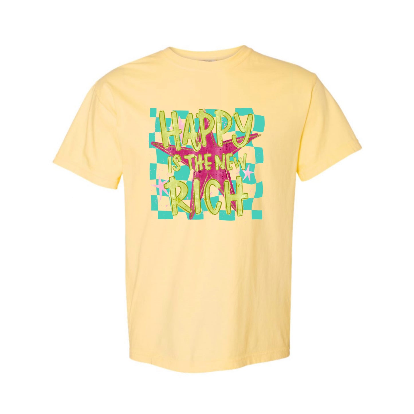 Happy Is The New Rich Tee PREORDER - Made To Order