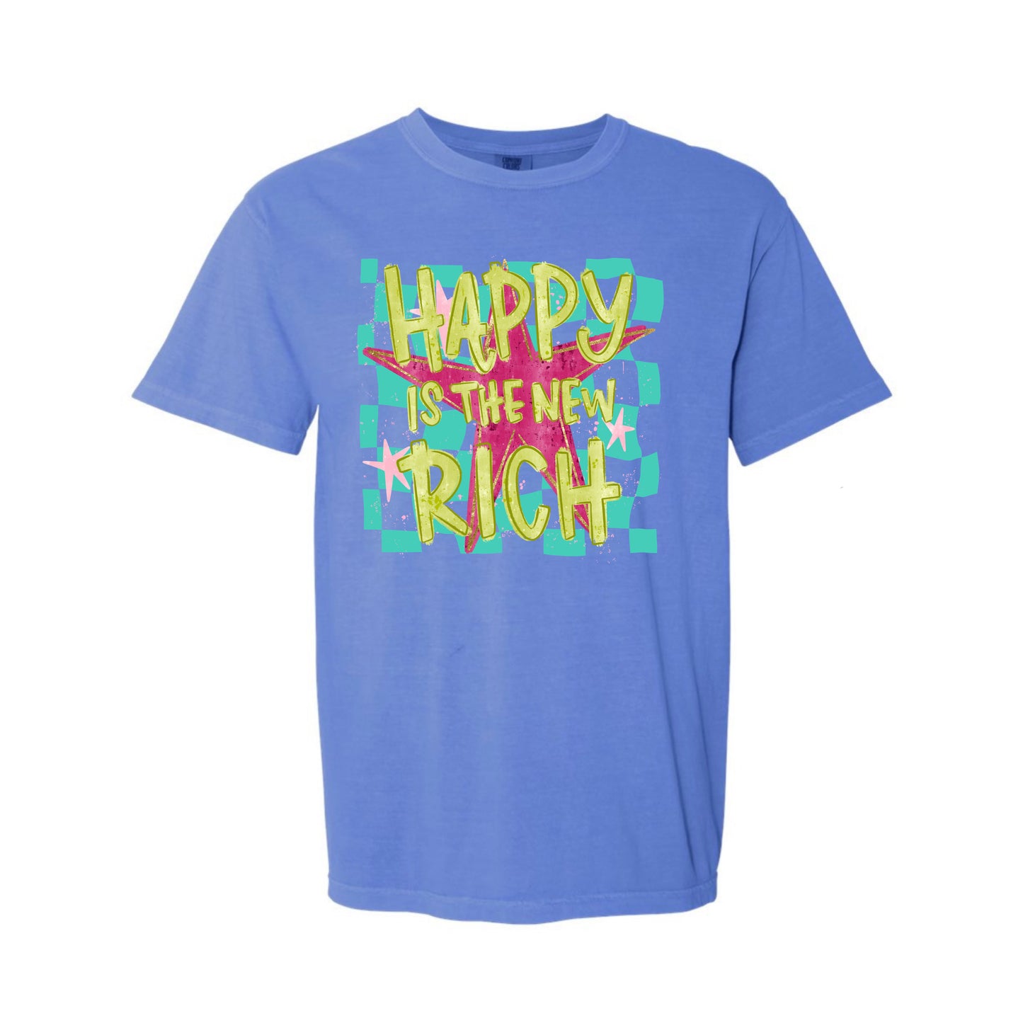 Happy Is The New Rich Tee PREORDER - Made To Order